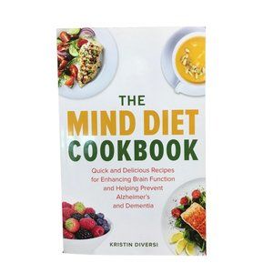 NEW Kristin Diversi The Mind Diet Cookbook (Paperback) 206 Pgs Ulysses Press #a